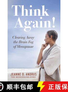 【3-4周达】Think Again! : Clearing Away the Brain Fog of Menopause [9781683506195]
