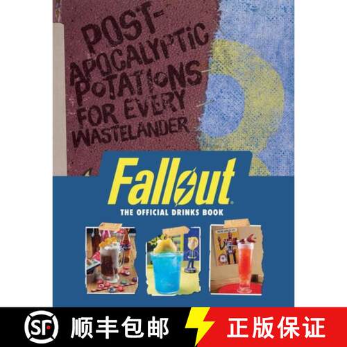 【3-4周达】精装 Fallout: The Official Drinks Book: Post-Apocalyptic Potations for Every Wastelander [9781835418253]