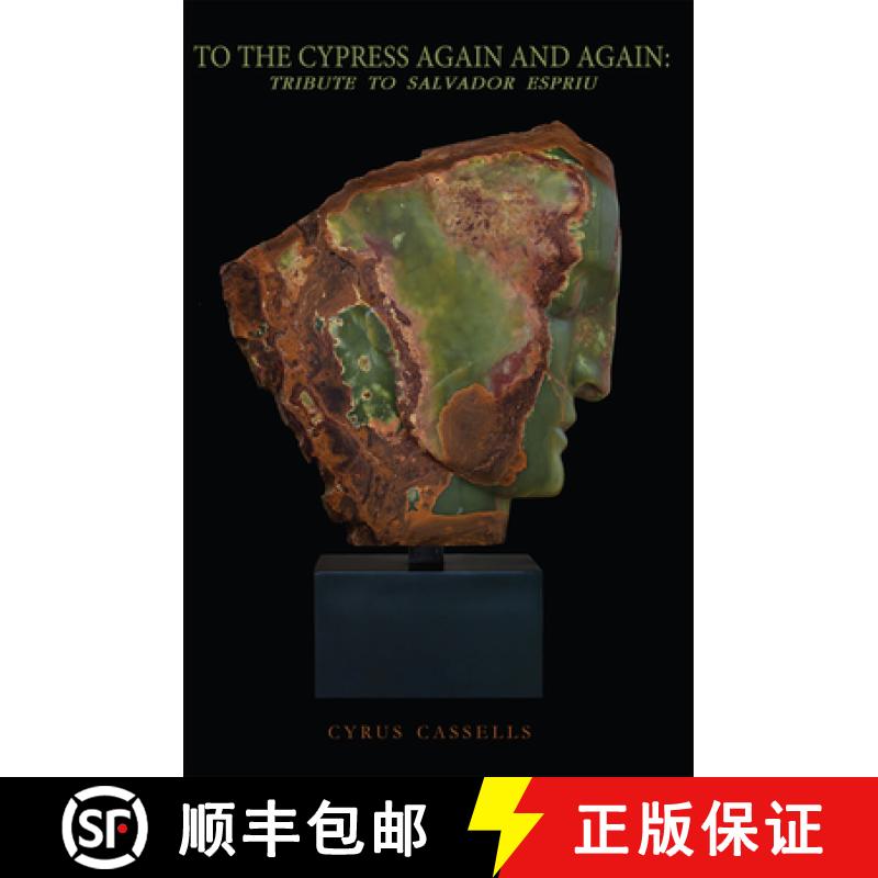 【3-4周达】To the Cypress Again and Again: Tribute to Salvador Espriu [9781622889426]