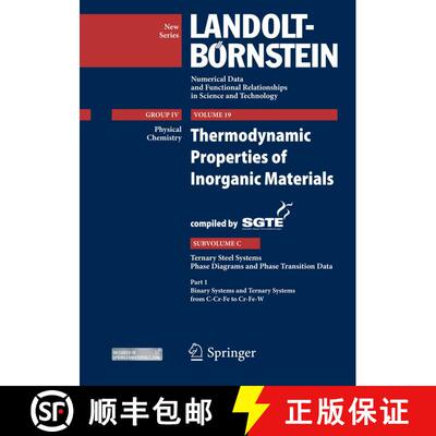 【3-4周达】精装 Binary Systems and Ternary Systems from C-Cr-Fe to Cr-Fe-W: Thermodynamic Properties ... [9783540881414]