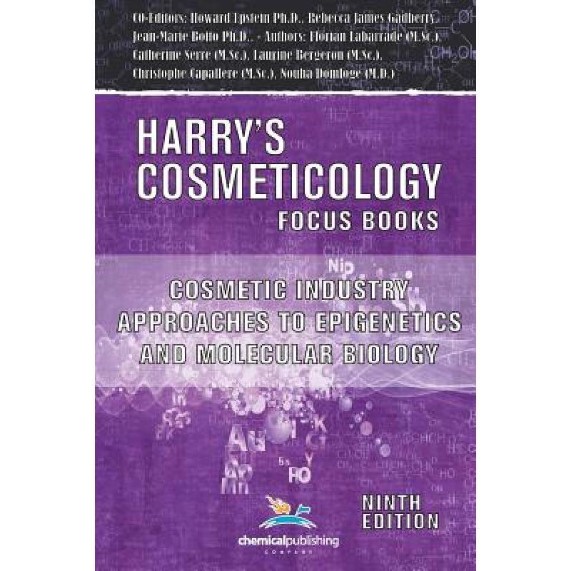 【4周达】Cosmetic Industry Approaches to Epigenetics and Molecular Biology(Harry's Cosmeticology 9th...[9780820601830]-封面