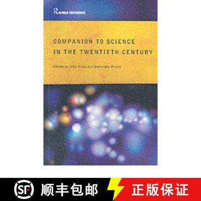 【3-4周达】Companion Encyclopedia of Science in the Twentieth Century [9780415286060]