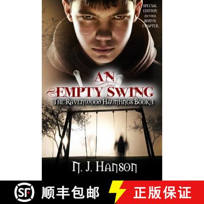 【3-4周达】An Empty Swing: The Ravenwood Hauntings Book 1 (Special Edition) [9781947583092]