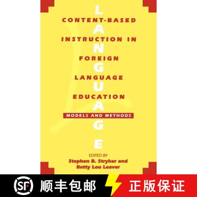 【3-4周达】Content-Based Instruction in Foreign Language Education : Models and Methods [9780878406593]