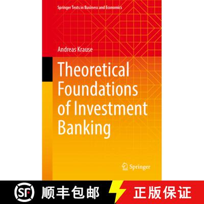 【3-4周达】精装 Theoretical Foundations of Investment Banking [9783031580598]