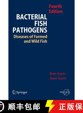 【3-4周达】Bacterial Fish Pathogens: Disease of Farmed and Wild Fish [9781402060687]