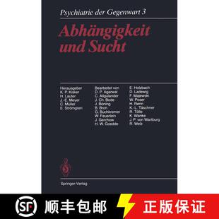 【3-4周达】Abhängigkeit und Sucht: Band 3: Abhängigkeit und Sucht (3. Aufl. 1987. Softcover reprint... [9783642716072]