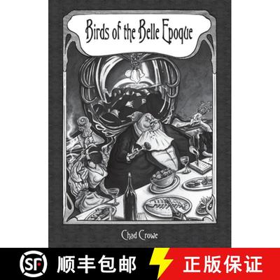 【3-4周达】Birds of the Belle Epoque [9781737458456]