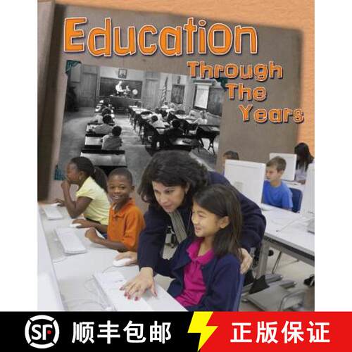 预订 精装 Education Through the Years: How Going to School Has Changed in Living Memory [9781484609262]