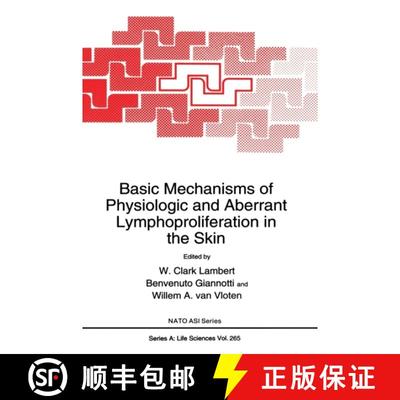 【3-4周达】Basic Mechanisms of Physiological and Aberrant Lymphoproliferation in the Skin: Proceeding... [9780306447365]