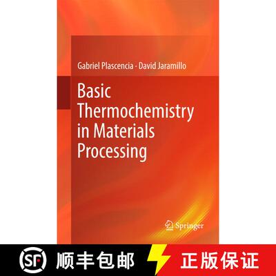 【3-4周达】Basic Thermochemistry in Materials Processing (1st ed. 2017) (1st ed. 2017) [9783319538136]