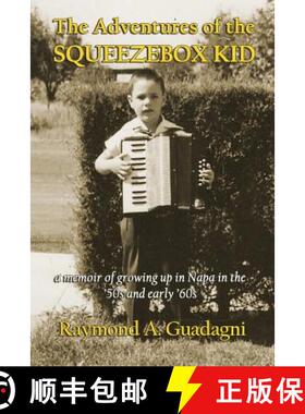 【3-4周达】The Adventures of the Squeezebox Kid [9781628801040]