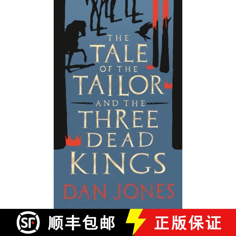 【3-4周达】The Tale of the Tailor and the Three Dead Kings: A Medieval Ghost Story [9781801101295]