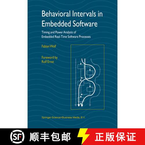 【3-4周达】精装 Behavioral Intervals in Embedded Software : Timing and Power Analysis of Embedded Rea... [9781402071355]