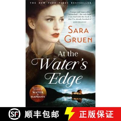 【3-4周达】At The Water's Edge: A Scottish mystery from the author of WATER FOR ELEPHANTS [9781473604735]