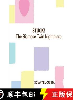 【3-4周达】Stuck! The Siamese Twin Nightmare [9798224234240]