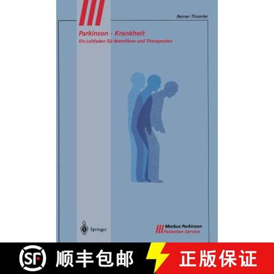 【3-4周达】Parkinson-Krankheit : Ein Leitfaden für Betroffene und Therapeuten [9783540644231]