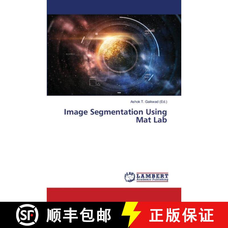 预订 Image Segmentation Using Mat Lab [9786139974764]