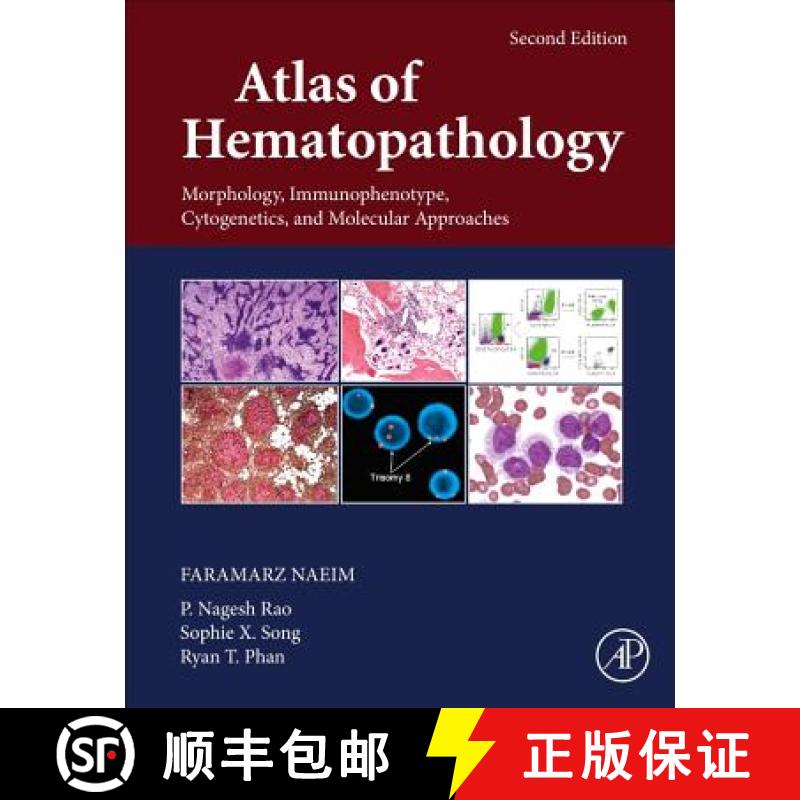 【3-4周达】Atlas of Hematopathology : Morphology, Immunophenotype, Cytogenetics, and Molecular Approa... [9780128098431]