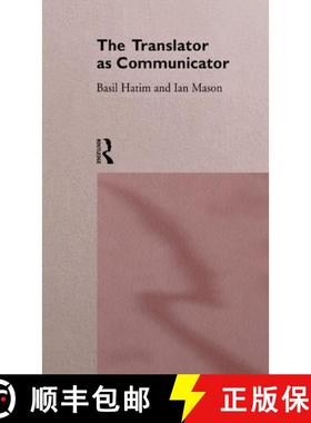 【3-4周达】The Translator As Communicator [9780415117364]