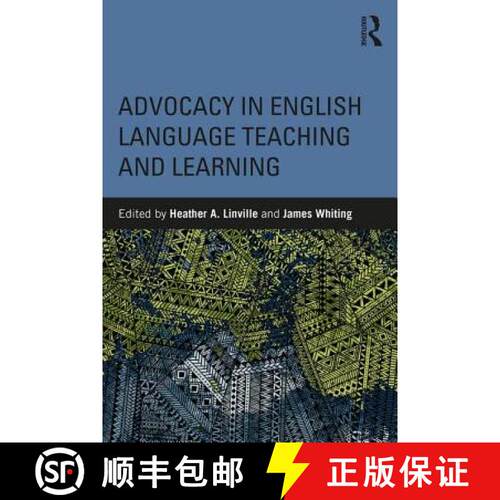 【3-4周达】Advocacy in English Language Teaching and Learning [9781138489851]