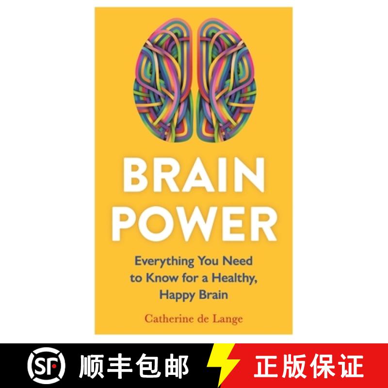 【3-4周达】Brain Power : Everything You Need to Know for a Healthy, Happy Brain [9781789296471]