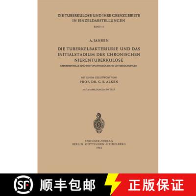 【3-4周达】Die Tuberkelbakteriurie und das Initialstadium der Chronischen Nierentuberkulose: Experime... [9783540029137]