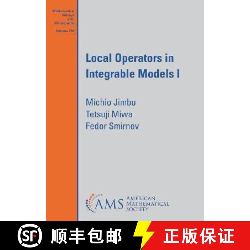 【3-4周达】Local Operators in Integrable Models I [9781470465520]