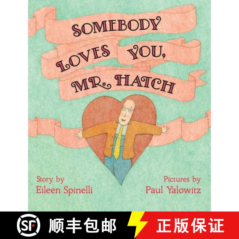 【3-4周达】Somebody Loves You, Mr. Hatch [9781665907460]