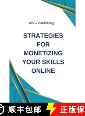 预订 Strategies for Monetizing Your Skills Online [9798330247608]