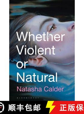 【3-4周达】Whether Violent or Natural [9781526653697]