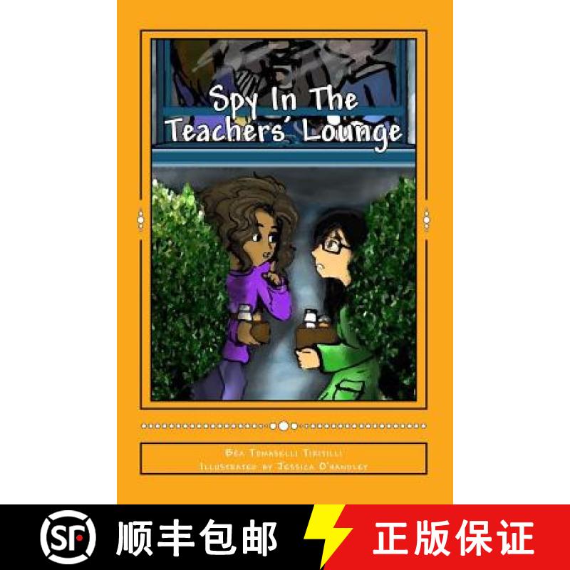 【3-4周达】Spy In The Teachers' Lounge [9781931820639]