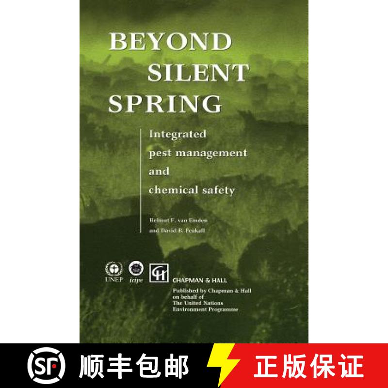 【3-4周达】Beyond Silent Spring : Integrated pest management and chemical safety [9780412728105]