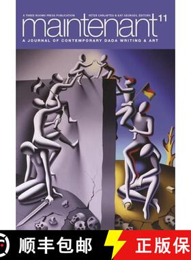 【3-4周达】Maintenant 11: A Journal of Contemporary Dada Writing and Art [9781941110539]