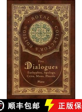 【3-4周达】Plato: Five Dialogues: Euthyphro, Apology, Crito, Meno, Phaedo (Royal Collector's Edition)... [9781774760765]