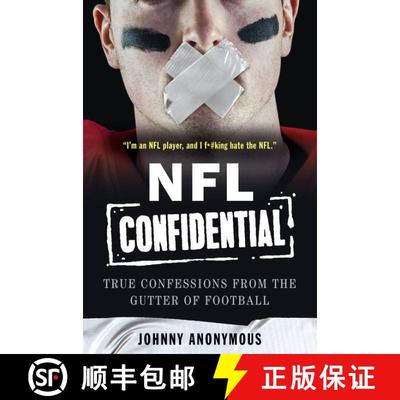 【3-4周达】NFL Confidential: True Confessions from the Gutter of Football [9780062422415]