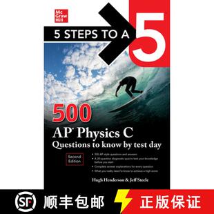 【3-4周达】5 Steps to a 5: 500 AP Physics C Questions to Know by Test Day, Second Edition [9781265026448]