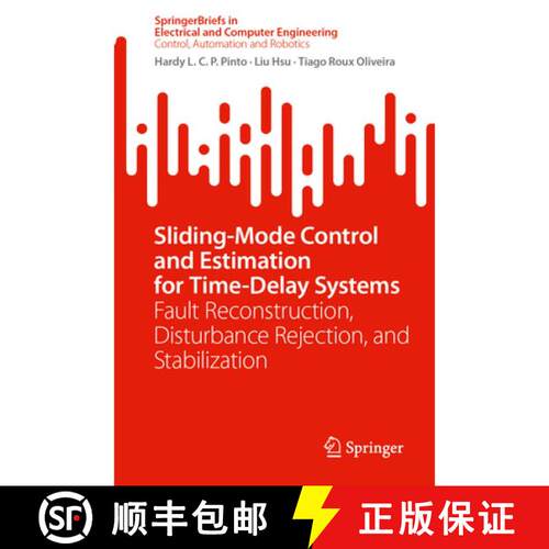 【3-4周达】Sliding-Mode Control and Estimation for Time-Delay Systems: Fault Reconstruction, Disturba... [9783032301772]