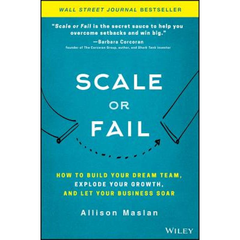 预订 scale or fail: how to build your dre. [9781119461012]