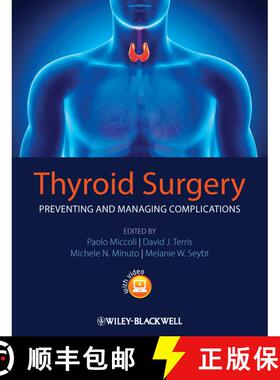 【3-4周达】精装 Thyroid Surgery - Preventing And Managing Complications [Wiley医学] [9780470659502]