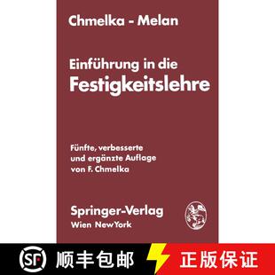 【3-4周达】Einführung in die Festigkeitslehre für Studierende des Bauwesens (5. Auflage 1972) [9783211810613]