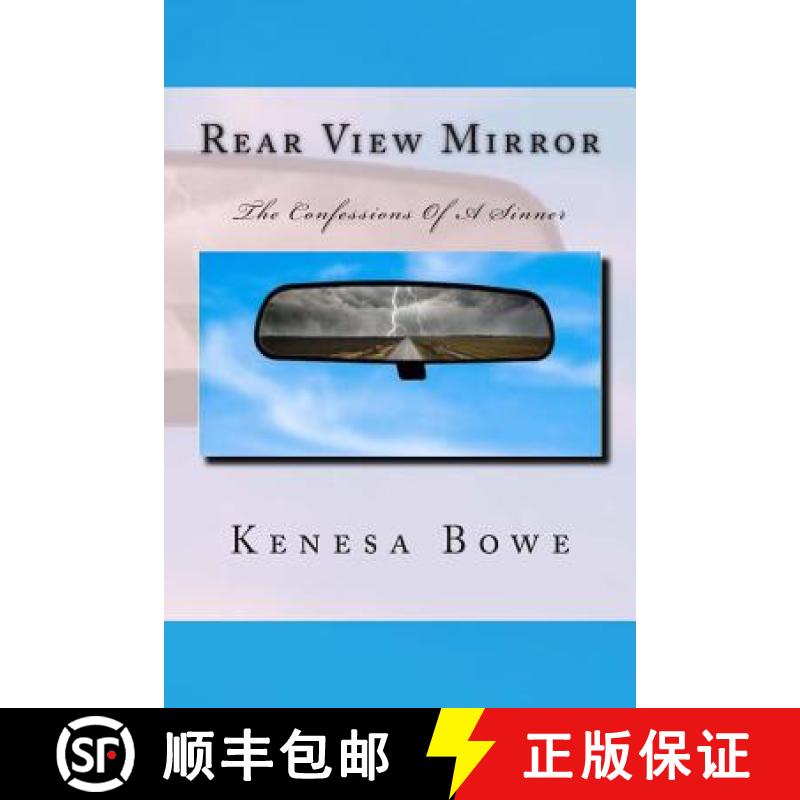 【3-4周达】Rear View Mirror: The Confessions Of A Sinner [9780692294826]