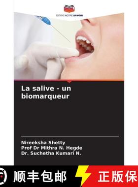 【3-4周达】La salive - un biomarqueur [9786207637805]
