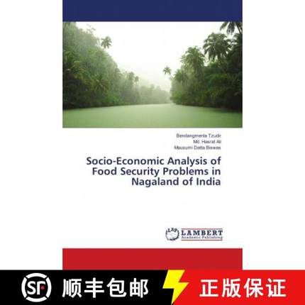 预订 Socio-Economic Analysis of Food Security Problems in Nagaland of India [9786139821440]