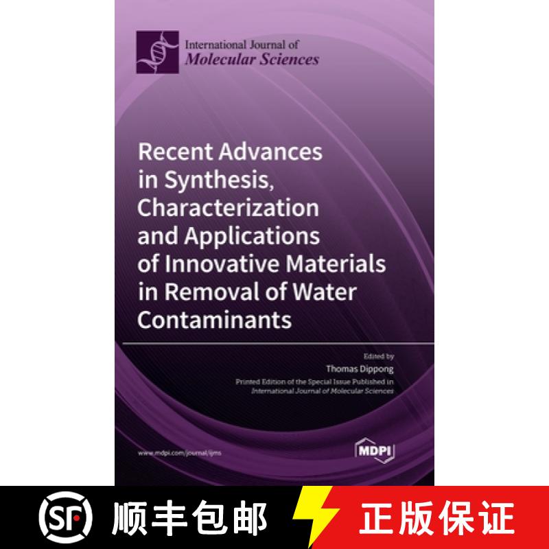 【2-3周达】Recent Advances in Synthesis, Characterization and Applications of Innovative Materials in... [9783036563572]