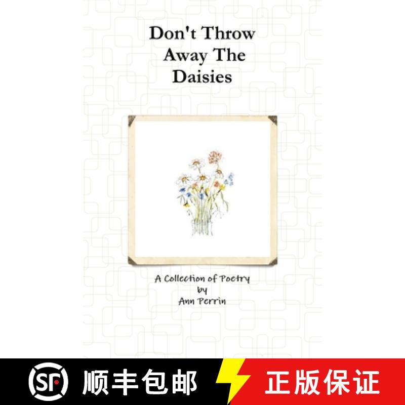 【2-3周达】Don't Throw Away The Daisies [9781446183076]