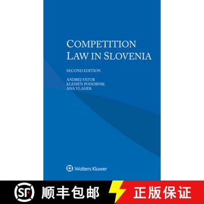 【3-4周达】Competition Law in Slovenia [9789403526904]