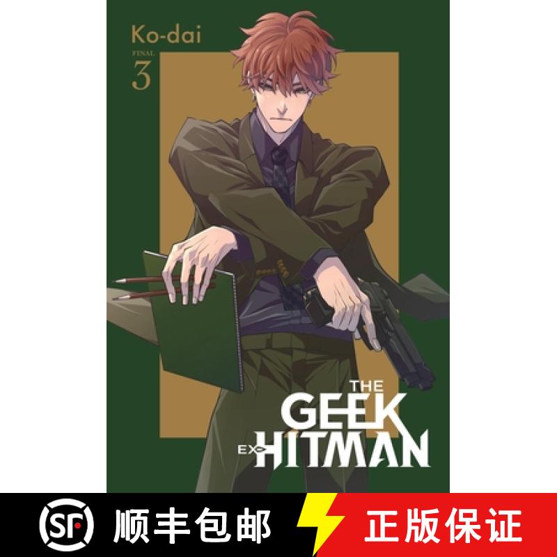 【3-4周达】The Geek Ex-Hitman, Vol. 3 [9781975376529]