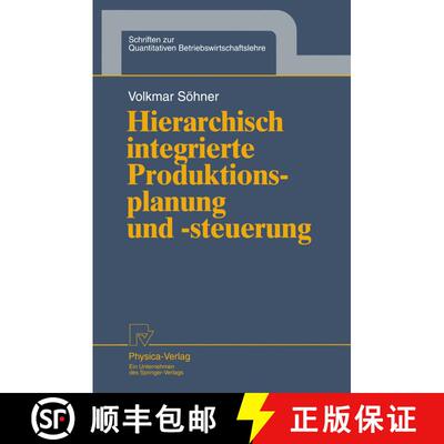 【3-4周达】Hierarchisch integrierte Produktionsplanung und -steuerung [9783790808681]