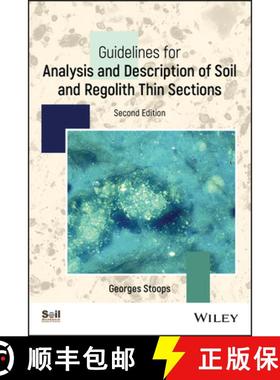 【3-4周达】Guidelines For Analysis And Description Of Regolith Thin Sections [Wiley农业] [9780891189756]